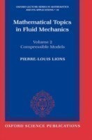 Mathematical Topics in Fluid Mechanics V2