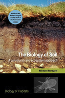 Biology of Soil: A Community and Ecosystem Approach