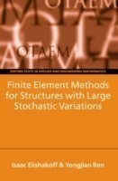 Finite Element Methods for Structures with Large Stochastic Variations