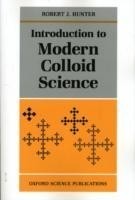 Introduction to Modern Colloid Science
