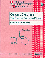 Organic Synthesis: The Roles of Boron and Silicon