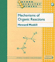 Mechanisms of Organic Reactions