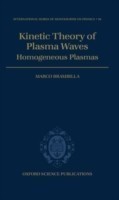 Kinetic Theory of Plasma Waves Homogeneous Plasmas