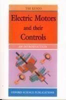 Electric Motors and Their Controls