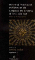 History of Printing and Publishing in the Languages and Countries of the Middle East
