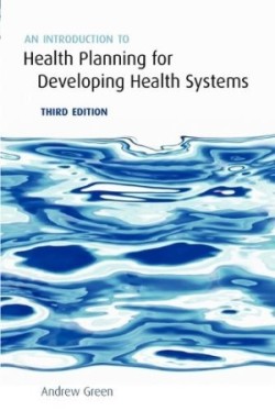 Introduction to Health Planning for Developing Health Systems
