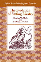 Evolution of Sibling Rivalry