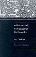 First Course in Combinatorial Mathematics