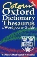 Colour Oxford Dictionary, Thesaurus and Wordpower Guide