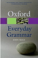 Oxford Everyday Grammar (Oxford Paperback Reference)