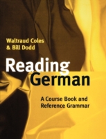 Reading German A Course Book and Reference Grammar