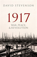 1917 War, Peace, and Revolution
