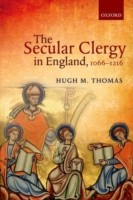 Secular Clergy in England, 1066-1216