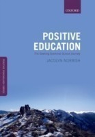 Positive Education: The Geelong Grammar School Journey