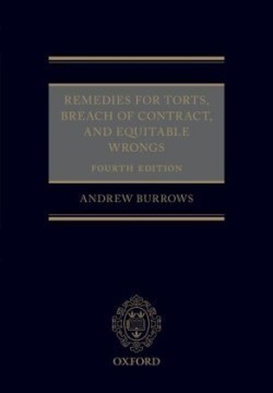 Remedies for Torts, Breach of Contract, and Equitable Wrongs