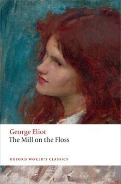 The Mill on the Floss (Oxford World´s Classics New Edition)
