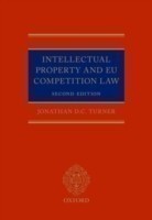 Intellectual Property and EU Competition Law