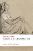 Incidents in the Life of a Slave Girl (Paperback)