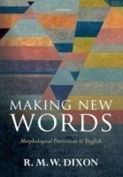 Making New Words Morphological Derivation in English