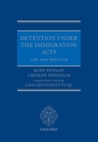 Detention under the Immigration Acts: Law and Practice