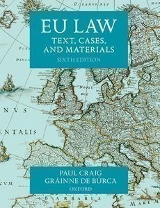 EU Law : Text, Cases, and Materials