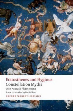 Constellation Myths with Aratus's Phaenomena (Paperback)