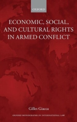 Economic, Social, and Cultural Rights in Armed Conflict