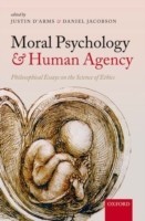 Moral Psychology and Human Agency