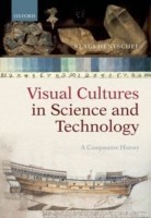 Visual Cultures in Science and Technology : A Comparative History