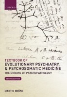 Textbook of Evolutionary Psychiatry and Psychosomatic Medicine