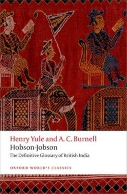 Hobson-Jobson The Definitive Glossary of British India (Paperback)