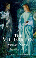 The Victorian Verse-Novel Aspiring to Life