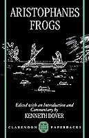 Aristophanes: Frogs