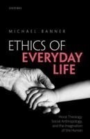 Ethics of Everyday Life