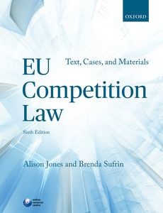 EU Competition Law Text, Cases, and Materials