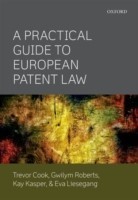 Practical Guide to European Patent Law