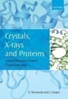 Crystals, X-rays and Proteins