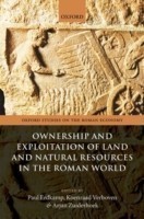 Ownership and Exploitation of Land and Natural Resources in the Roman World