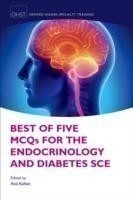 Best of Five MCQs for the Endocrinology and Diabetes SCE