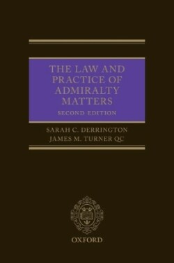 Law and Practice of Admiralty Matters