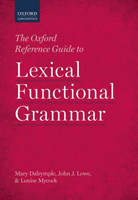 Oxford Reference Guide to Lexical Functional Grammar