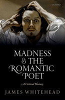 Madness and the Romantic Poet