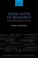 From Latin to Romance Morphosyntactic Typology and Change