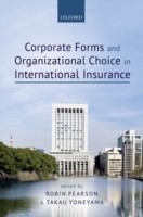 Corporate Forms and Organisational Choice in International Insurance