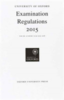 University of Oxford Examination Regulations 2015