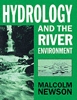 Hydrology and the River Environment