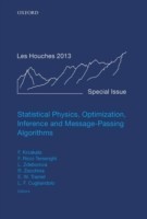 Statistical Physics, Optimization, Inference, and Message-Passing Algorithms