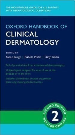 Oxford Handbook of Medical Dermatology, 2nd Ed.