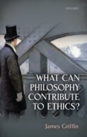 What Can Philosophy Contribute to Ethics?