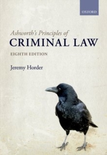 Ashworth's Principles of Criminal Law, 8th ed.